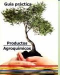 Leé sobre Guia práctica de productos agroquímicos